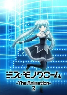 Miss Monochrome The Animation 3 Poster