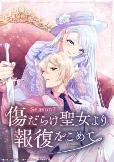With Vengeance, Sincerely, Your Broken Saintess Season 2 Poster